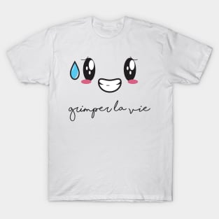 "Croquer la vie" collection | grimper la vie T-Shirt